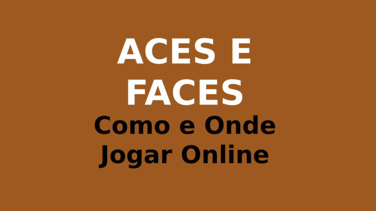 Aces e Faces Videopôquer: Como e Onde Jogar